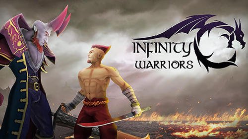 download Infinity warriors apk